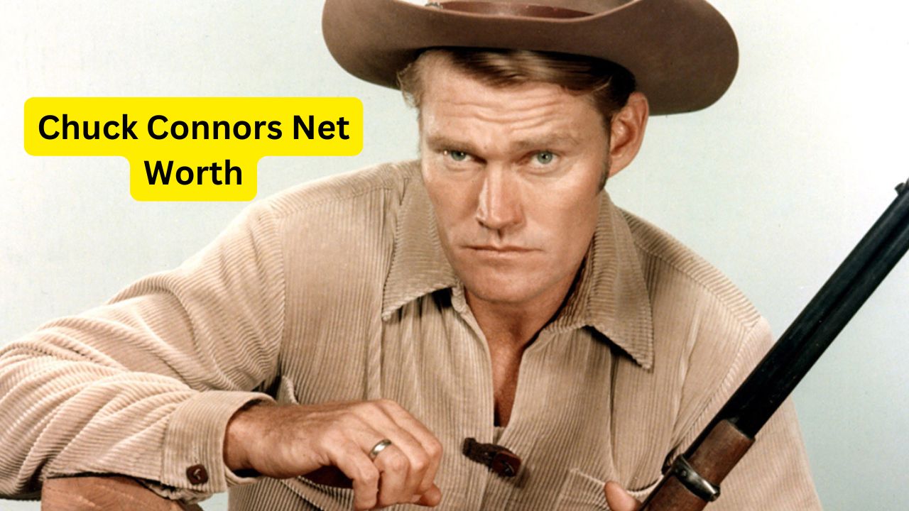 Chuck Connors Net Worth