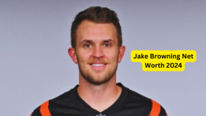 Jake Browning Net Worth 2024